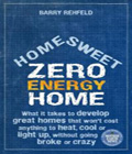 Home Sweet Zero Energy Home